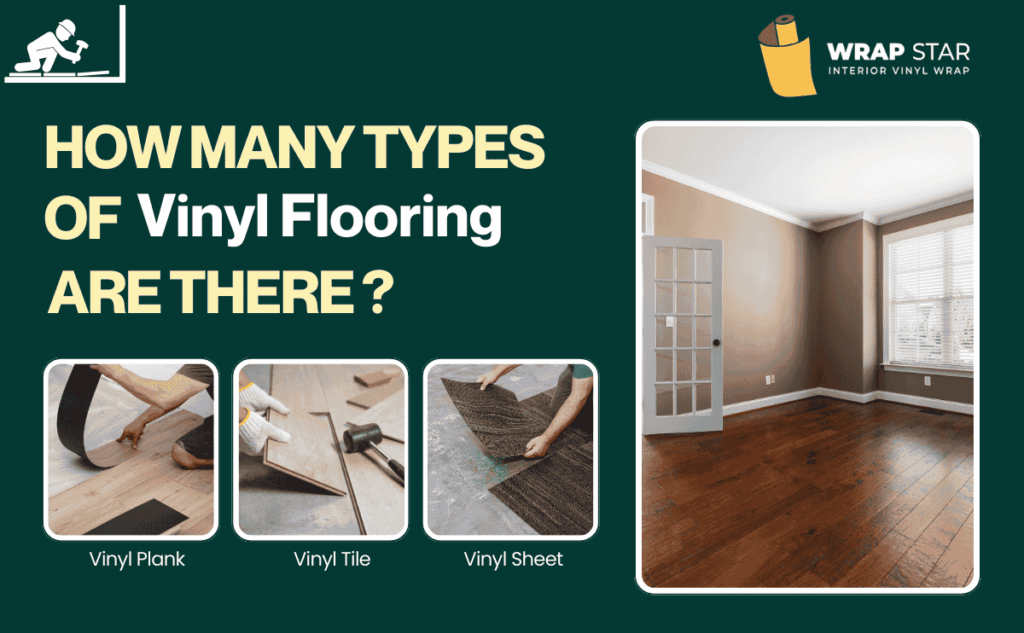How Many Types of Vinyl Flooring Are There?